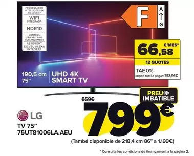 Oferta de LG - Tv 75" 75UT81006LA.AEU por 799€ en Carrefour