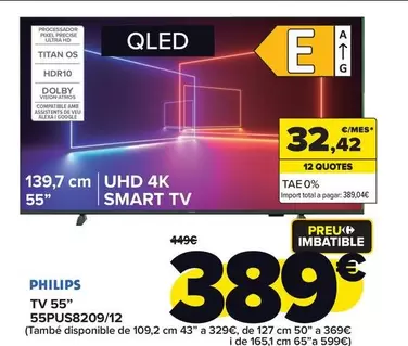 Oferta de Philips - Tv 55" 55PUS8209/12 por 389€ en Carrefour