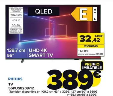 Oferta de Philips - Tv 55" 55PUS8209/12 por 389€ en Carrefour