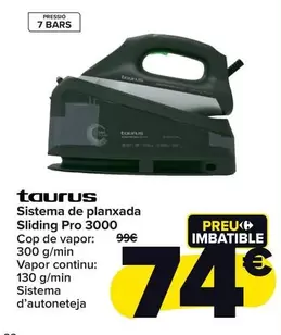 Oferta de Taurus - Sistema De Planchado Sliding Pro 3000 por 74€ en Carrefour