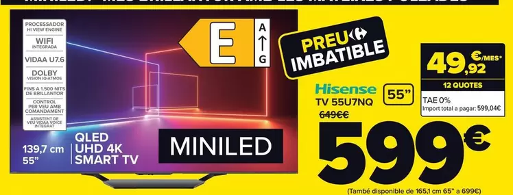 Oferta de Hisense - Tv 55u7nq por 599€ en Carrefour