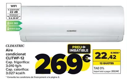 Oferta de Climatric - Aire Acondicionado CLITWF-12 por 269€ en Carrefour