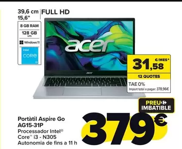 Oferta de Acer - Portatil Aspire Go AG15-31P por 379€ en Carrefour