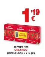 Oferta de Orlando - Tomate Frito por 1,19€ en Top Cash