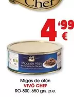 Oferta de Vivo cheff - Chef Migas De Atun por 4,99€ en Top Cash