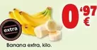 Oferta de Banana Extra por 0,97€ en Top Cash