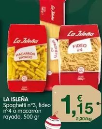 Oferta de La Isleña - Spaghetti N°3, Fideo N°4 O Macarron Rayado por 1,15€ en CashDiplo