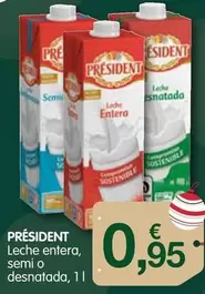 Oferta de Président - Leche Entera, Semi O Desnatada por 0,95€ en CashDiplo