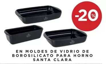 Oferta de Santa clara - En Moldes De Vidrio De Borosilicato Para Horno en Hipercor