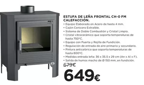 Oferta de Fm - Estufa De Leña Frontal Ch-o por 649€ en Hipercor