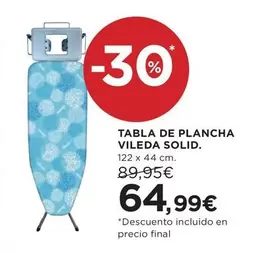 Oferta de Vileda - Tabla De Plancha por 64,99€ en Hipercor