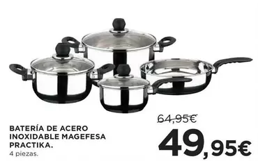 Oferta de Magefesa - Batería De Acero Inoxidable Prageesa por 49,95€ en Hipercor