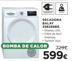 Oferta de Balay - Secadora 3sb288be por 599€ en Hipercor