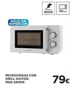 Oferta de Saivod - Microondas Con Grill MSC-2819W por 79€ en Hipercor