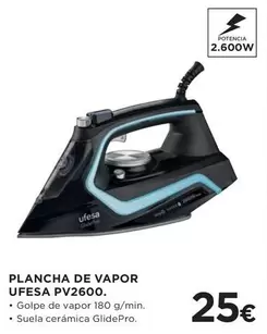 Oferta de Ufesa - Plancha De Vapor por 25€ en Hipercor