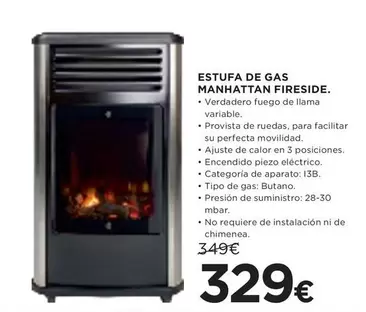 Oferta de Manhattan - Estufa De Gas  Fireside por 329€ en Hipercor