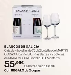 Oferta de Blancos De Galicia - Caja De 4 Botellas por 55,95€ en Hipercor