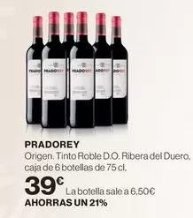 Oferta de Prado Rey - Origen. Tinto Roble D.O. Ribera Del Duero por 39€ en Hipercor