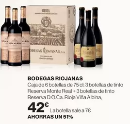 Oferta de Bodegas Riojanas por 42€ en Hipercor