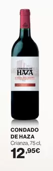 Oferta de Condado De Haza por 12,95€ en Hipercor