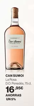 Oferta de Can Sumoi - La Rosa. D.O. Penedés por 16,95€ en Hipercor