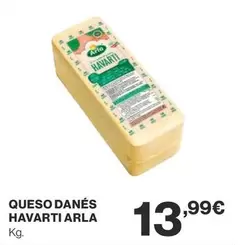 Oferta de Arla - Queso Danes Havarti por 13,99€ en Supercor