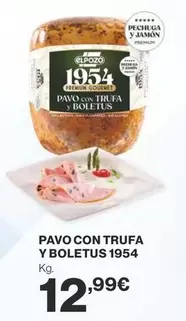 Oferta de Elpozo - Pavo Con Trufa Y Boletus 1954 por 12,99€ en Supercor