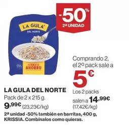 Oferta de La Gula del Norte - Pack De 2 X 215 G por 9,99€ en Supercor