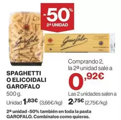 Oferta de Garofalo - Spaghetti O Elicoidali por 1,83€ en Supercor