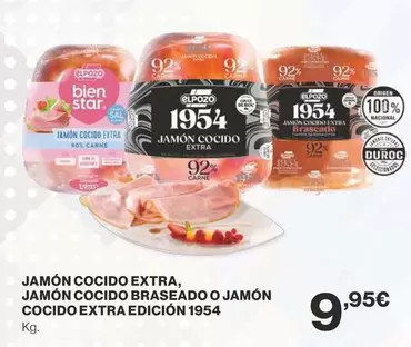 Oferta de El Corte Inglés - Jamón Cocido Extra, Jamón Cocido Braseado O Jamon Cocido Extra Edición 1954 por 9,95€ en Supercor