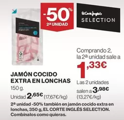 Oferta de El Corte Inglés - Jamón Cocido Extra En Lonchas por 2,65€ en Supercor