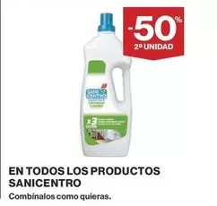 Oferta de Sanicentro - En Todos Los Productos en Supercor