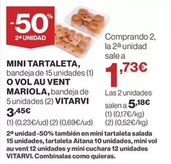 Oferta de Vitarvi - Mini Tartaleta/ O Vol Au Vent Mariola por 3,45€ en Supercor Exprés