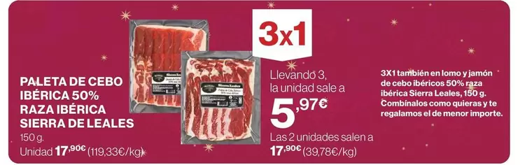 Oferta de Sierra De Leales - Paleta De Cebo Iberica 50% Raza Iberica por 17,9€ en Supercor Exprés