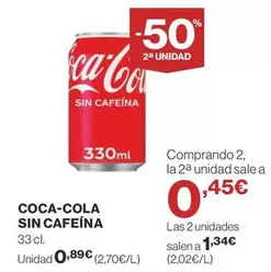 Oferta de Coca-Cola - Sin Cafeina por 0,89€ en Supercor Exprés