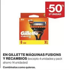 Oferta de Gillette - En Maquinas Fusion5 Y Recambios en Supercor Exprés