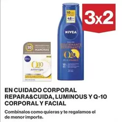 Oferta de Nivea - En Cuidado Corporal Repara&cuida, Luminous Y Q-10 Corporal Y Facial en Supercor Exprés