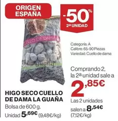 Oferta de Higo Seco Cuello De Dama La Guana por 5,69€ en Supercor Exprés