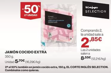 Oferta de Jamon Cocido Extra por 5,7€ en Supercor Exprés