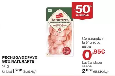 Oferta de Naturarte - Pechuga De Pavo 90% por 1,9€ en Supercor Exprés