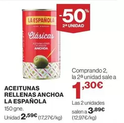 Oferta de La Española - Aceitunas Rellenas Anchoa por 2,59€ en Supercor Exprés