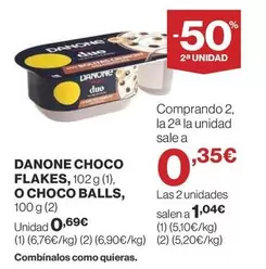 Oferta de Danone - Choco Flakes, O Choco Balls por 0,69€ en Supercor Exprés