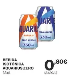 Oferta de Aquarius - Bebida Isotónica Zero por 0,8€ en Supercor Exprés