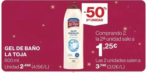 Oferta de La Toja - Gel De Bano por 2,49€ en Supercor Exprés