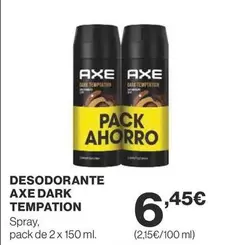 Oferta de Axe - Desodorante Dark Tempation por 6,45€ en Supercor Exprés