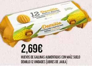 Oferta de Demillo - Huevos De Gallinas Alimentadas Con Maíz Suelo Demilo por 2,69€ en Claudio