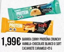 Oferta de Corn - Barrita Porny Proteína Crunchy Vainilla-chocolate Blanco O Soft Cacahuete Caramelo por 1,99€ en Claudio