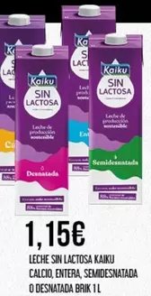 Oferta de Kaiku - Leche Sin Lactosa por 1,15€ en Claudio