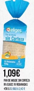 Oferta de Ifa Eliges - Pan De Molde Sin Corteza por 1,09€ en Claudio