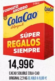 Oferta de Cola Cao - Cacao Soluble Original por 14,99€ en Claudio